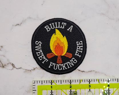 Built A Sweet Fucking Fire Merit Badge