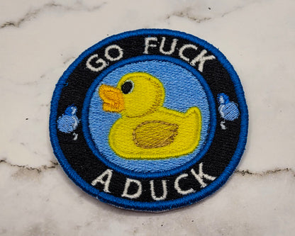 Go Fuck a Duck Embroidered Patch