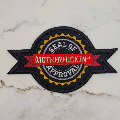 Seal of Motherfuckin' Approval Embroidered Patch