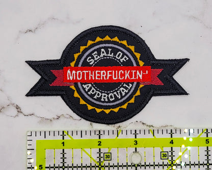 Seal of Motherfuckin' Approval Embroidered Patch