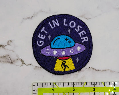 Get In Loser UFO Embroidered Patch