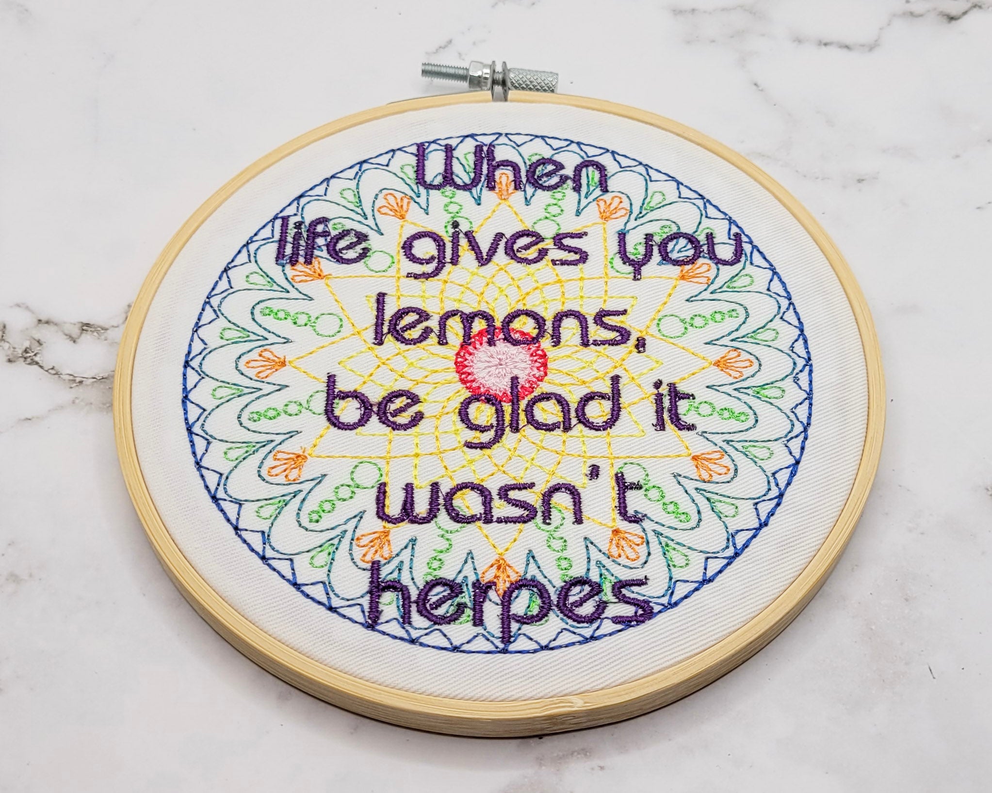 Life, Lemons, Herpes Embroidered Wall Hanging - 6" Hoop