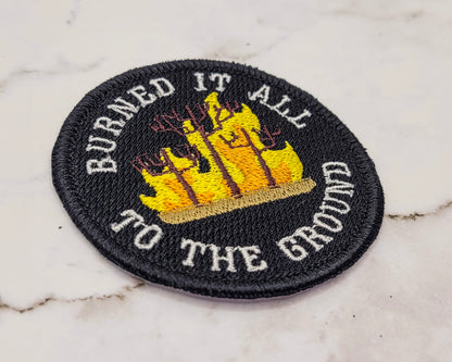 Burned It All To The Ground Merit Badge
