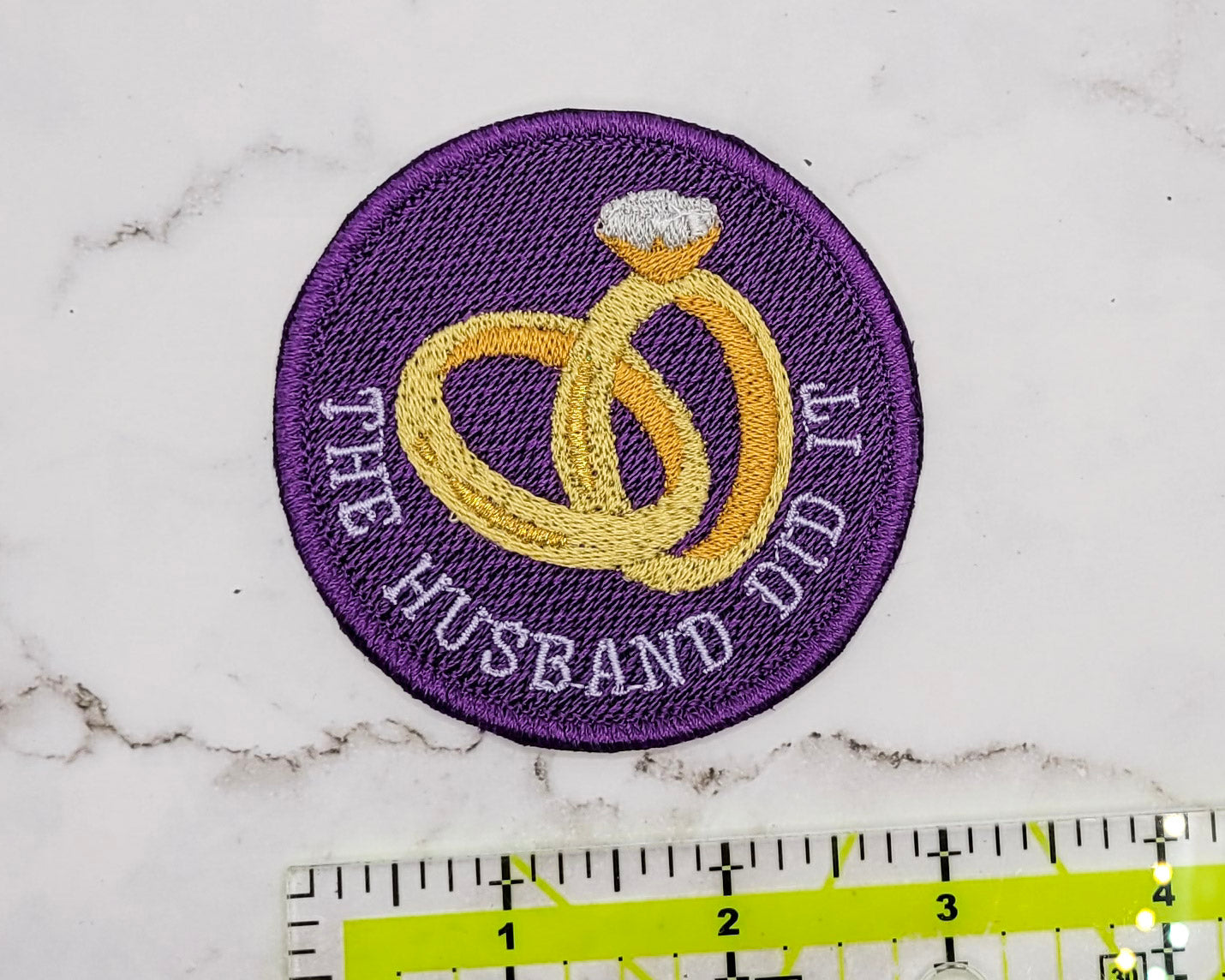 The Husband Did It Embroidered Patch