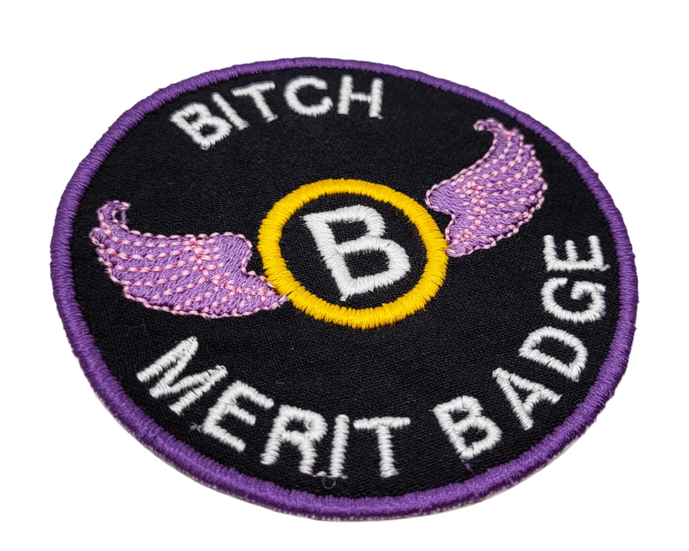 Bitch Merit Badge Embroidered Iron On Patch