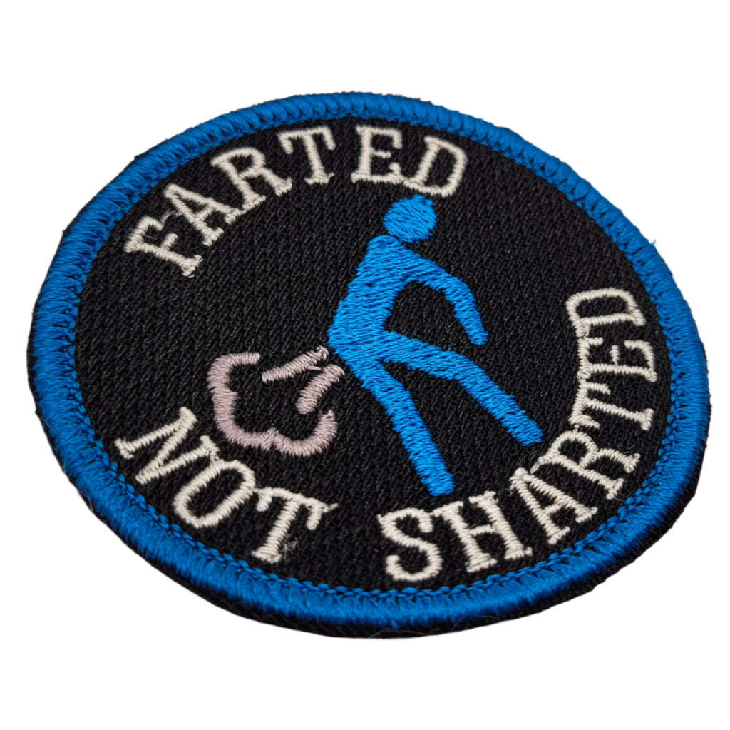 Farted Not Sharted Embroidered Patch