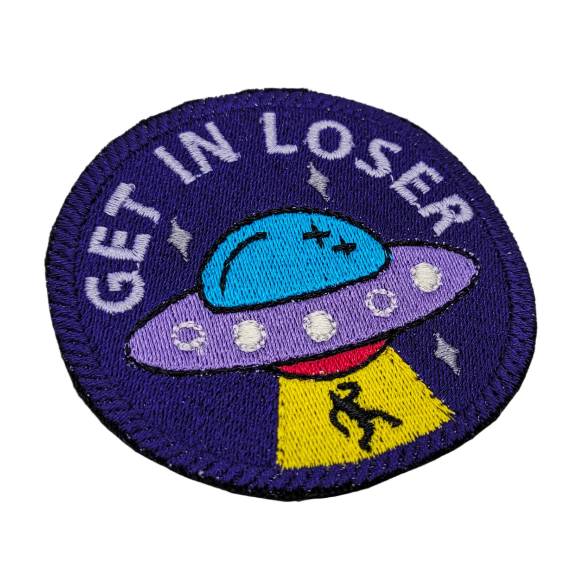 Get In Loser UFO Embroidered Patch