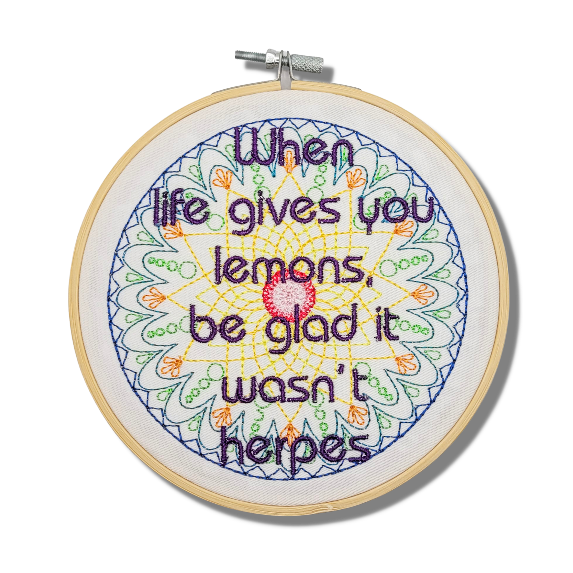 Life, Lemons, Herpes Embroidered Wall Hanging - 6" Hoop