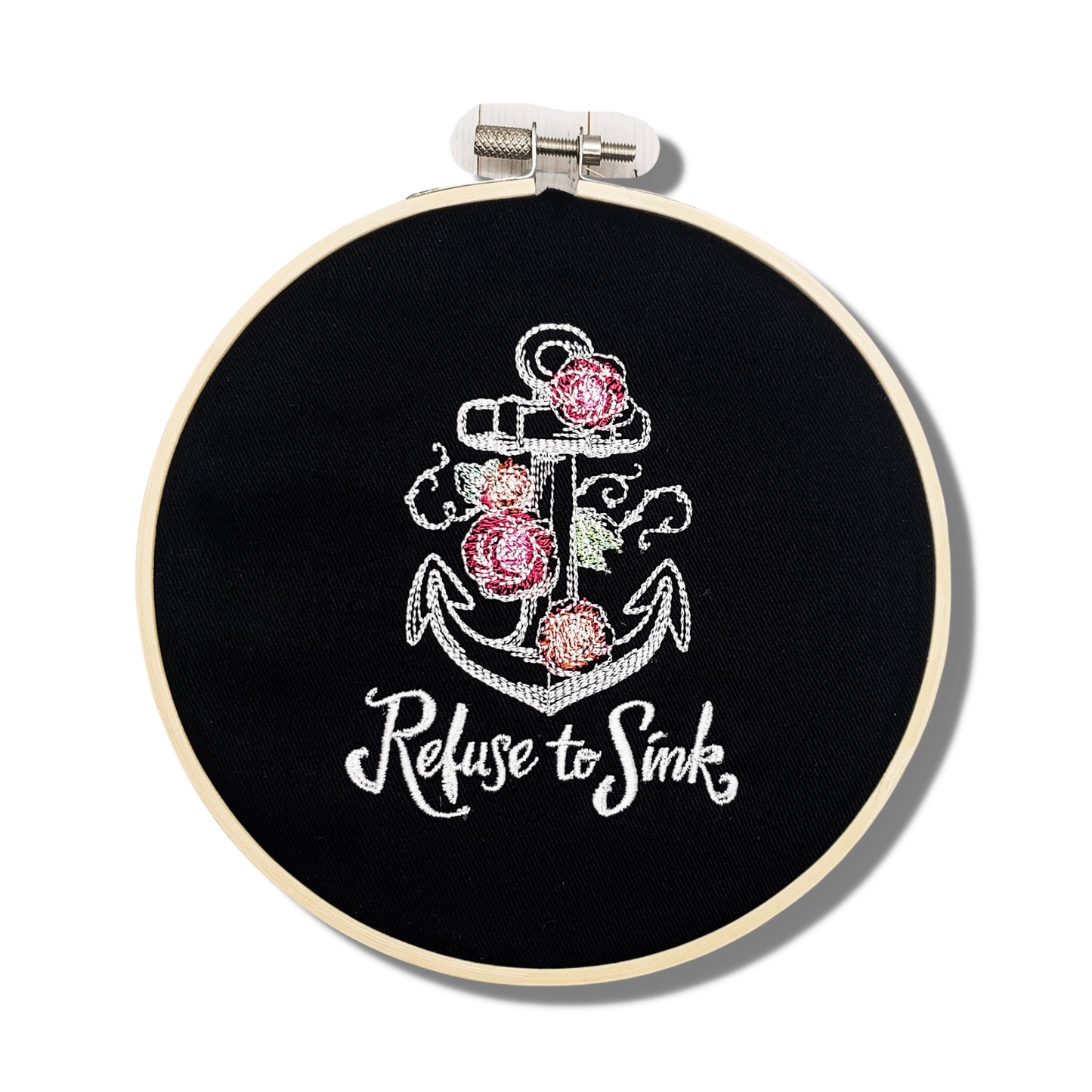 6" Refuse to Sink Embroidered Wall Hanging