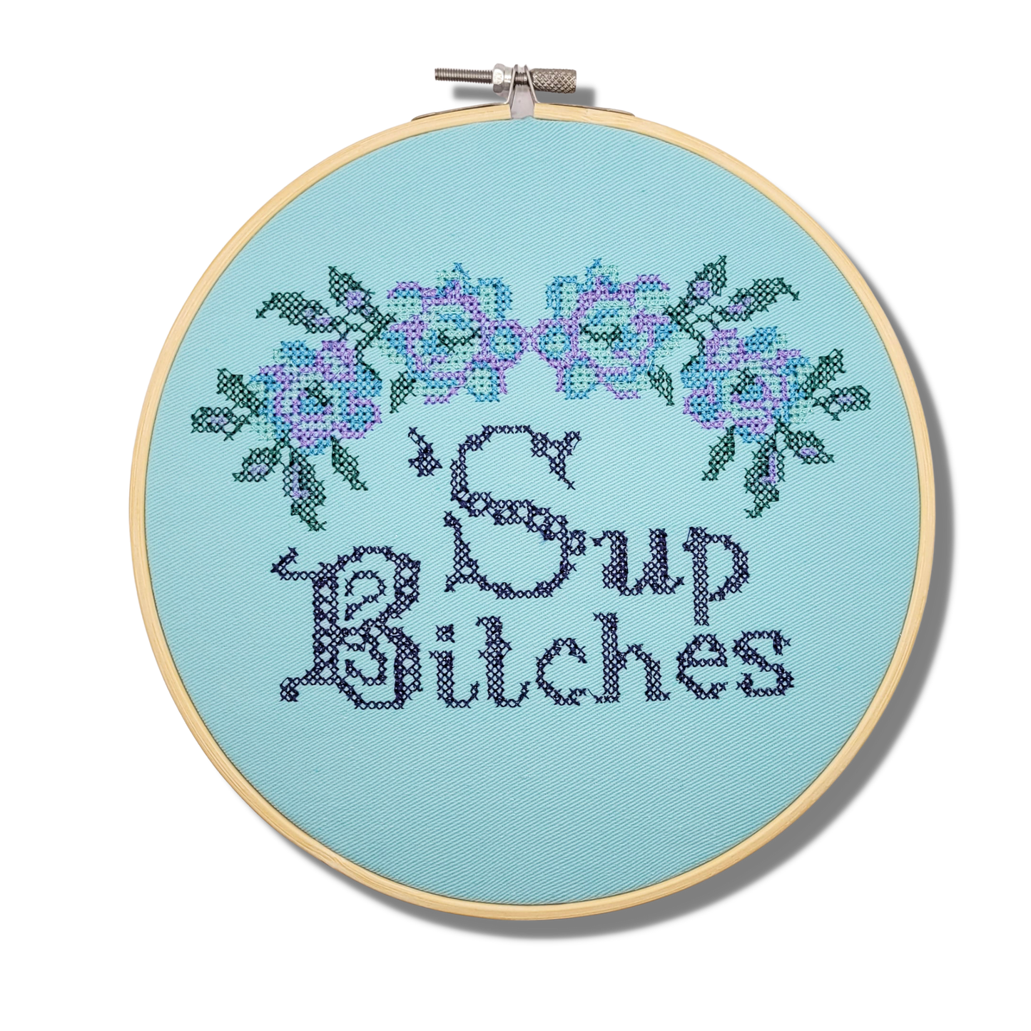 8" 'Sup Bitches Embroidered Wall Hanging