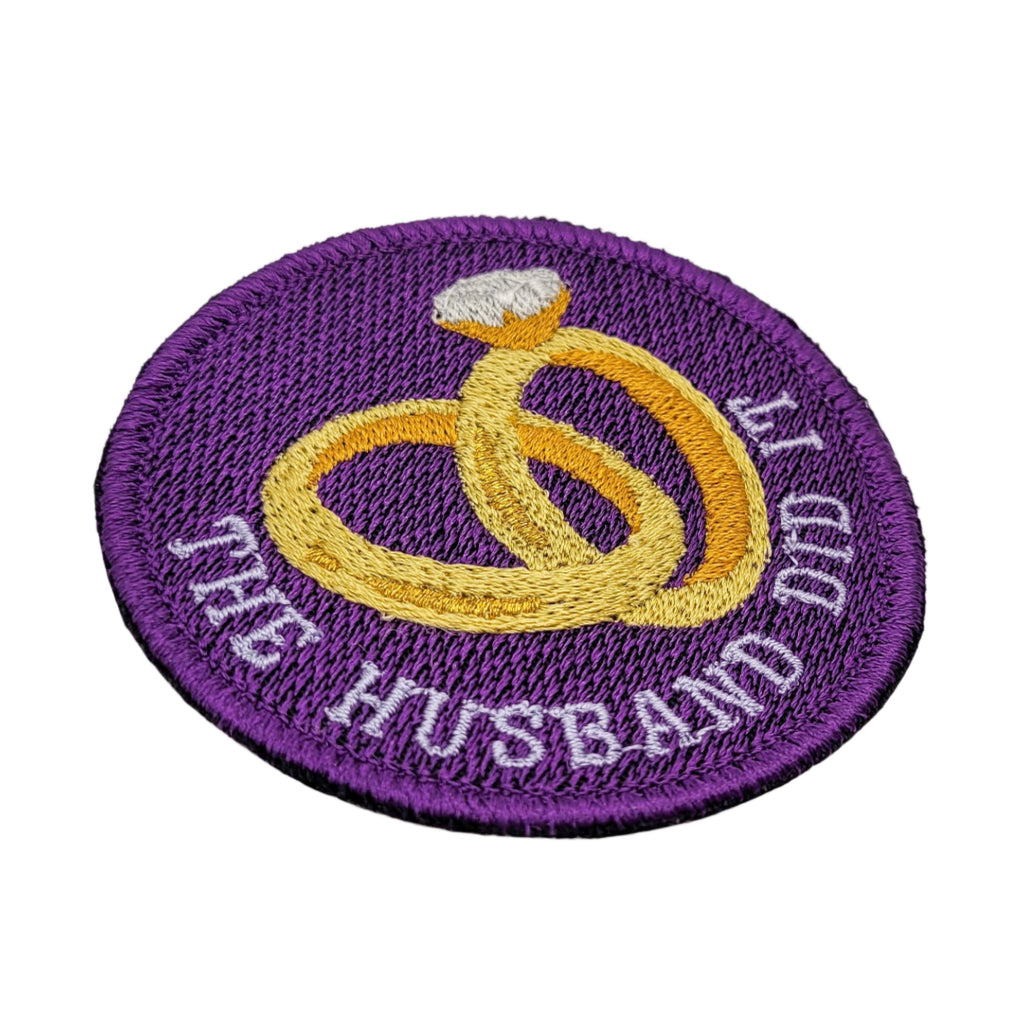 The Husband Did It Embroidered Patch
