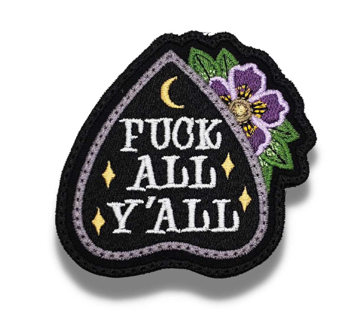 Fuck All Y'All Embroidered Patch