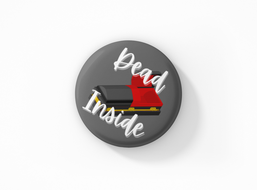 Botón pinback Dead Inside