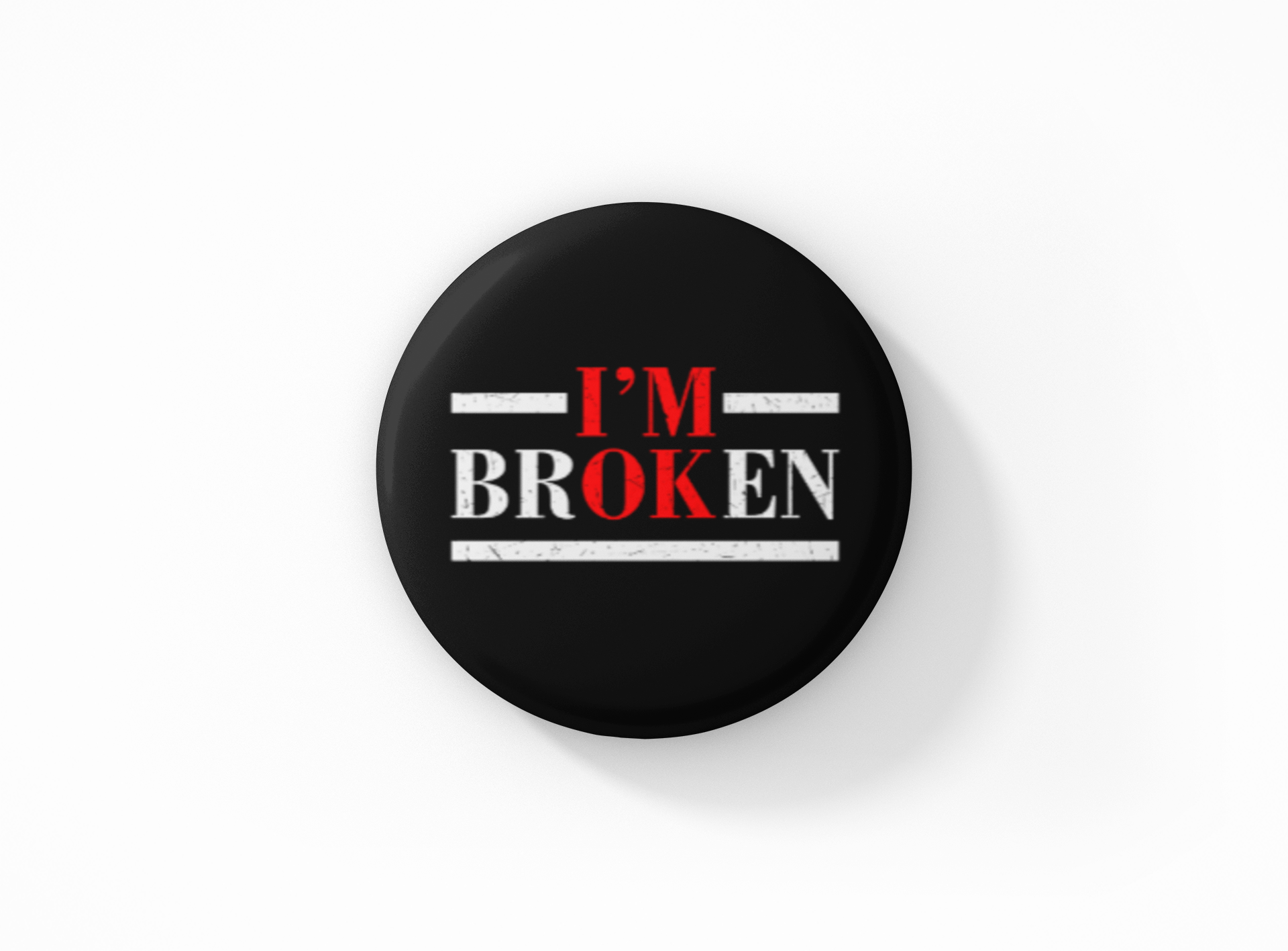 Bouton Pinback Je suis cassé