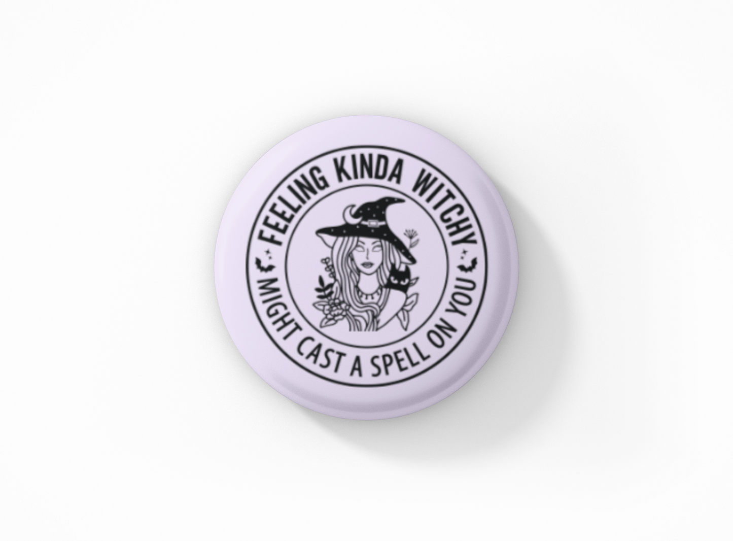 Feeling Kinda Witchy Pinback Button