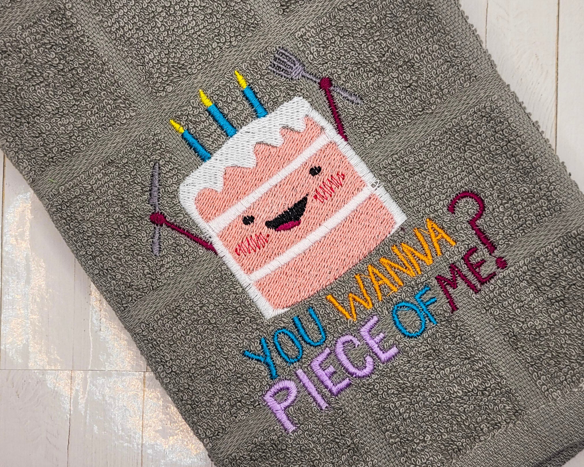 You Wanna Piece of Me Embroidered Tea & Hand Towel