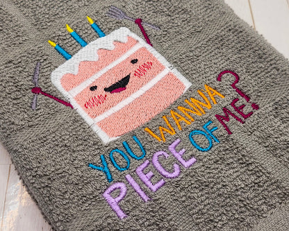 You Wanna Piece of Me Embroidered Tea & Hand Towel